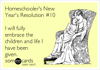 Homeschooler's New Year's Resolution #10 - See the full list at SallieBorrink.com