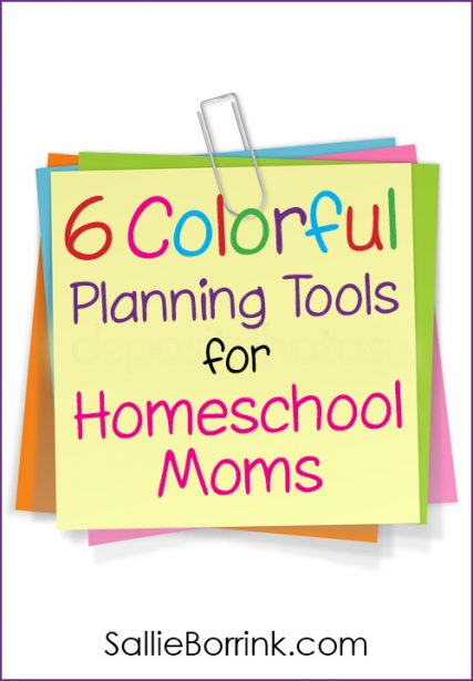 6 Colorful Planning Tools for Homeschool Moms