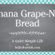 Banana Grape-Nuts Bread