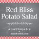 Red Bliss Potato Salad
