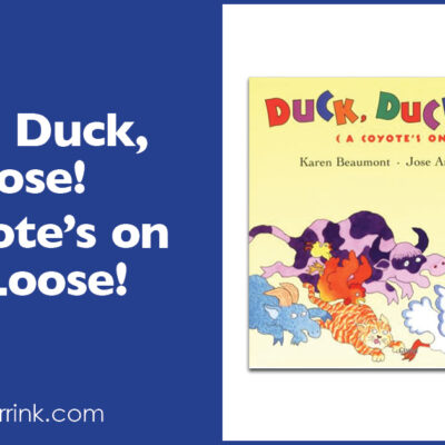Duck, Duck, Goose! A Coyote’s on the Loose! 2