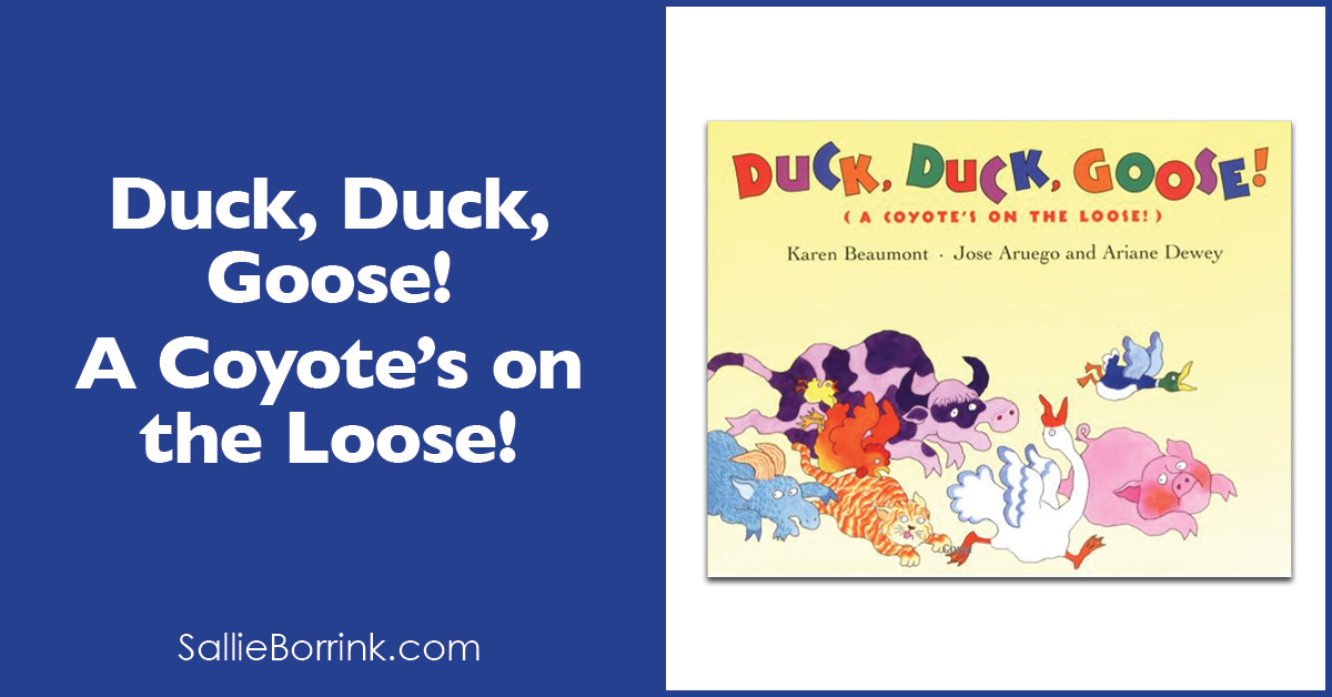 Duck, Duck, Goose! A Coyote’s on the Loose! 2