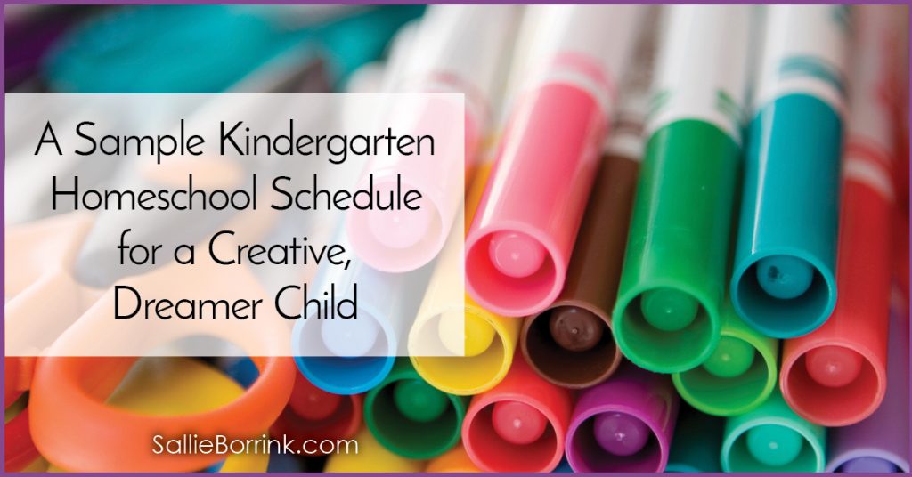 a-sample-kindergarten-homeschool-schedule-for-a-creative-dreamer-child