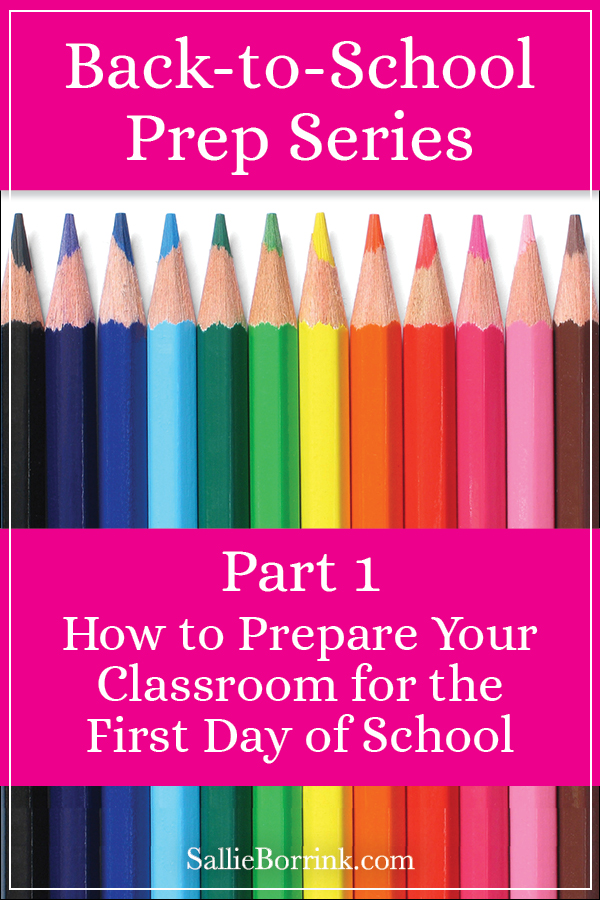 How to Prepare Your Classroom for the First Day of School
