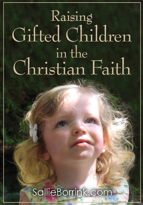 Raising Gifted Children in the Christian Faith