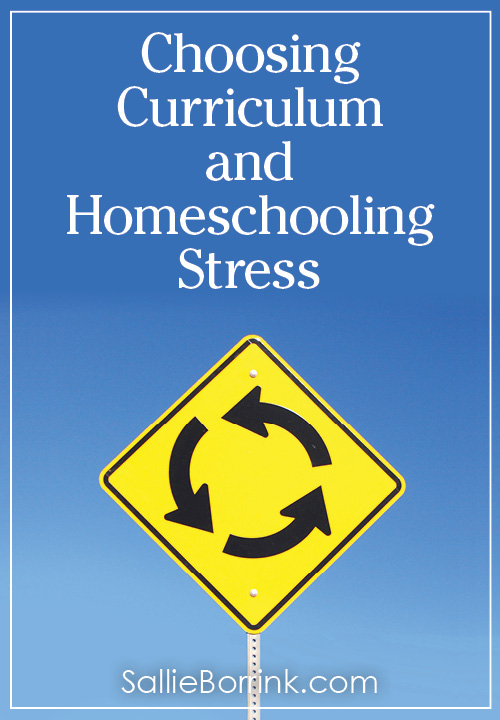 Choosing Homeschool Curriculum and Homeschooling Stress