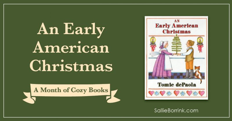 An Early American Christmas - A Month of Cozy Books 2