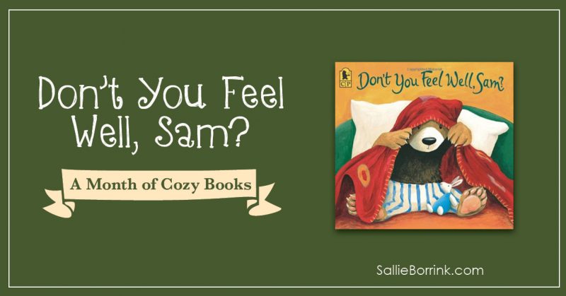 Don't You Feel Well Sam - A Month of Cozy Books 2