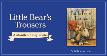 Little Bear's Trousers - A Month of Cozy Books 2
