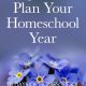 Before You Plan Your Homeschool Year