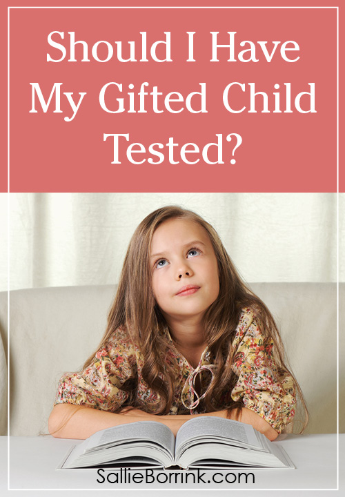 Should I Have My Gifted Child Tested?