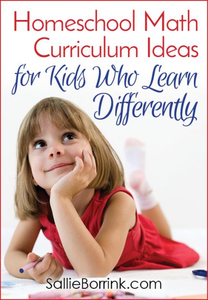Homeschool Math Curriculum Ideas for Kids Who Learn Differently