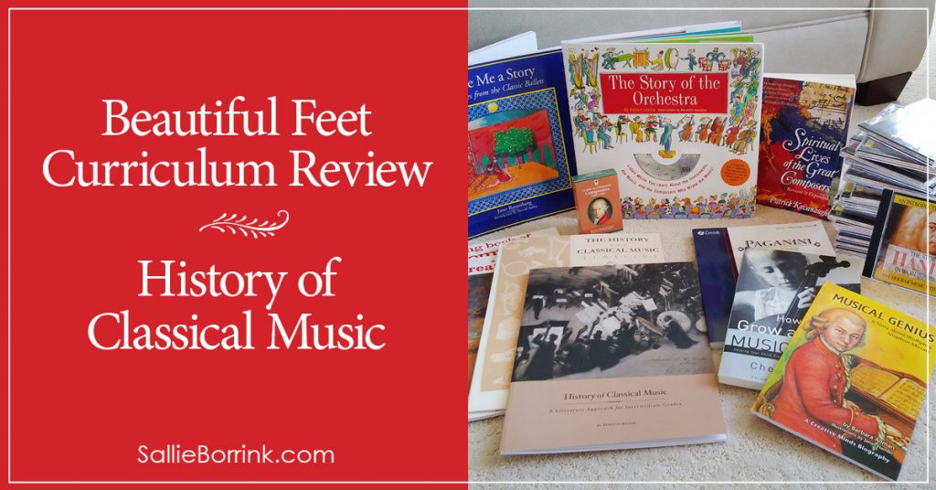 Beautiful Feet Curriculum Reviews History Of Classical Music A