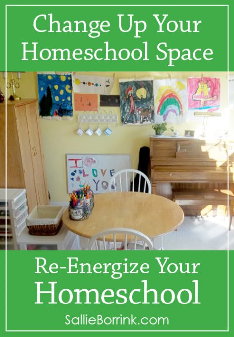 Creative Ways to Re-Energize Your Homeschool Space | Sallie Borrink