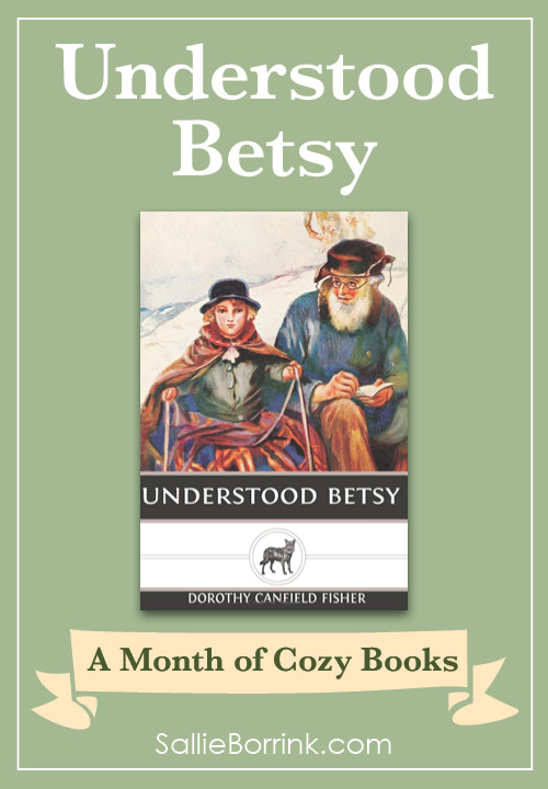Understood Betsy - A Month of Cozy Books