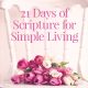 21 Days of Scripture for Simple Living