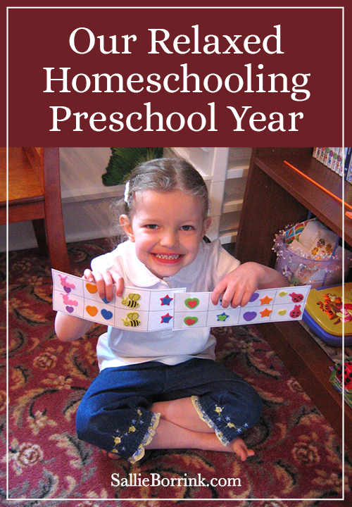 Relaxed Homeschooling Preschool Year