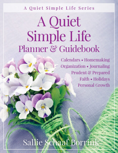 A Quiet Simple Life Planner & Guidebook (January 2022 - December 2023)