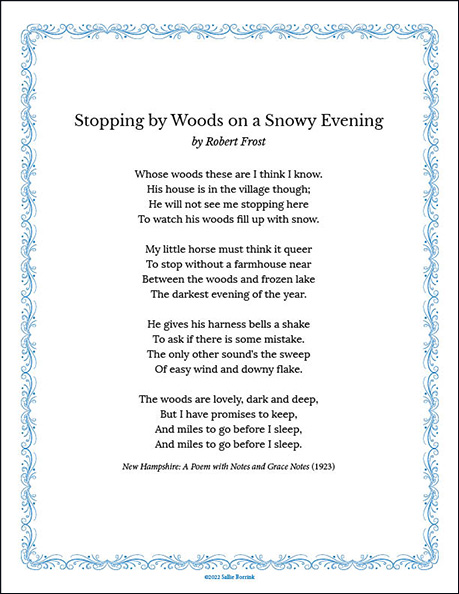 “Stopping by Woods on a Snowy Evening” by Robert Frost