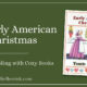 An Early American Christmas – Homeschooling with Cozy Books SIMPLE