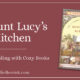 In Aunt Lucy’s Kitchen – Homeschooling with Cozy Books SIMPLE