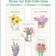 A Quiet Simple Life Floral Art Collection Full Collection 072723 MOD