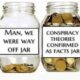 Conspiracy-Theories-confirmed-jar