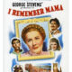 "I Remember Mama" with Irene Dunne & Barbara Bel Geddes