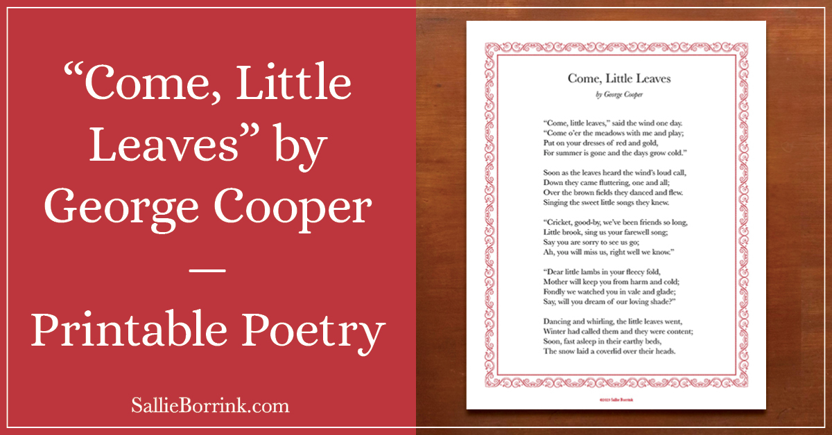 Come Little Leaves By George Cooper Printable Poem A Quiet Come Little Leaves By George Cooper Printable Poem A Quiet