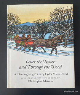 Over the River and Through the Woods