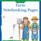 Farm Notebooking Pages