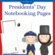 Presidents' Day Notebooking Pages