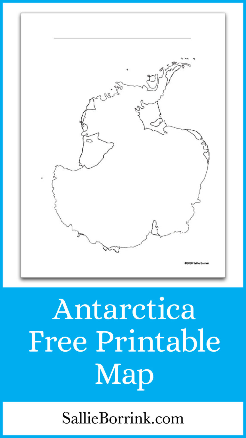 Free Printable Antarctica Map – Blank Outline for Geography | Sallie ...