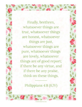 Philippians 4:8 KJV printable wall art in Cottage Rose design