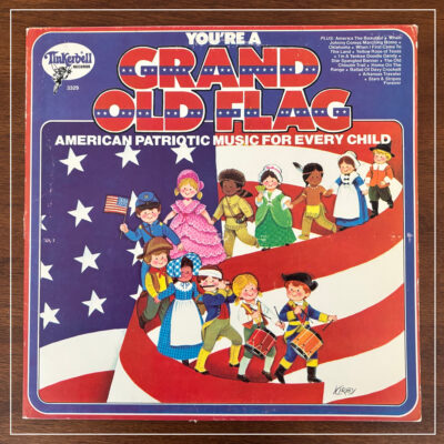 You're a Grand Old Flag - Tinkerbell Records cover